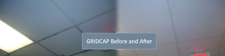 Ceiling GRIDCAP Before and After